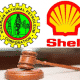 Shell Loses Oil License to NNPC in Court Ruling as State Oil Giant Warns Against Lawsuit