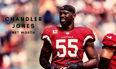 Chandler Jones 2022 - Net Worth, Contract And Personal Life