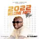DJ Gambit 2022 Welcome Party Mixtape
