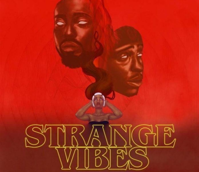 Erigga & Jay Teazer - Strange Vibes EP ZIP DOWNLOAD » Gist Flare
