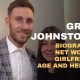 Greg Johnstone age, girlfriend, Biography