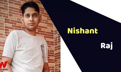 Nishant Raj (Digital Creator) Height, Weight, Age, Affairs, Biography & More