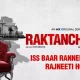 Raktanchal Season 2 (MX Player) Web Series Story, Cast, Real Name, Wiki & More
