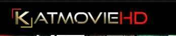 KatMovieshd.com – Download all Hollywood and Bollywood Movies Only Through Katmoviehd.se