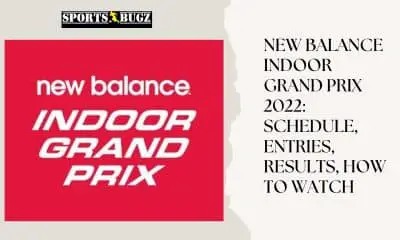 New Balance Indoor Grand Prix 2022: Schedule, Entries, Results, How To Watch » Sportsbugz