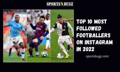 Top 10 Most Followed Footballers On Instagram in 2022