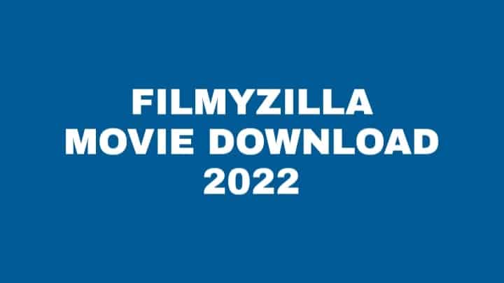 Filmyzilla movie download