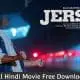 Jersey (2021) Hindi Movie Download 480p 720p 1080p Download