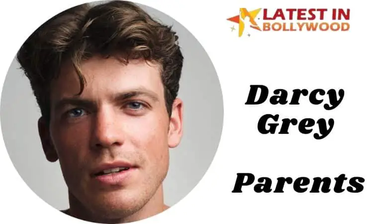Darcy Grey Parents, Wiki, Age, Biography, Relationship, Net Worth & More.