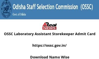 OSSC Laboratory Assistant Storekeeper Admit Card 2022
