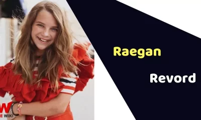 Raegan Revord (Child Artist) Age, Career, Biography, Films, TV shows & More