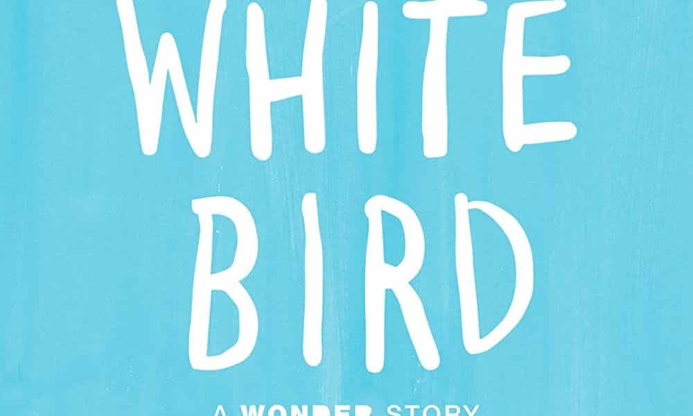 White Bird: A Wonder Story Movie (2022): Cast, Actors, Producer, Director, Roles and Rating - Wikifamouspeople