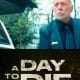 A Day to Die Movie (2022): Cast, Actors, Producer, Director, Roles and Rating - Wikifamouspeople