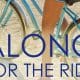 Along for the Ride Movie (2022): Cast, Actors, Producer, Director, Roles and Rating - Wikifamouspeople