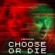 Choose or Die Movie (2022): Cast, Actors, Producer, Director, Roles and Rating - Wikifamouspeople