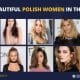 Top 10 Most Beautiful Polish Women in the World