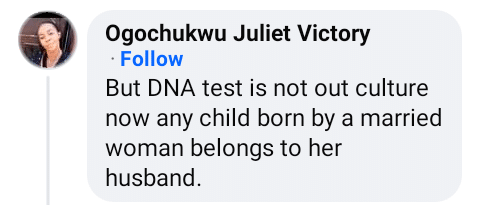 "DNA Testing Is Not Part of Our Culture; Any Child Born to a Married Woman Belongs to Her Husband," Nigerian Woman Declares